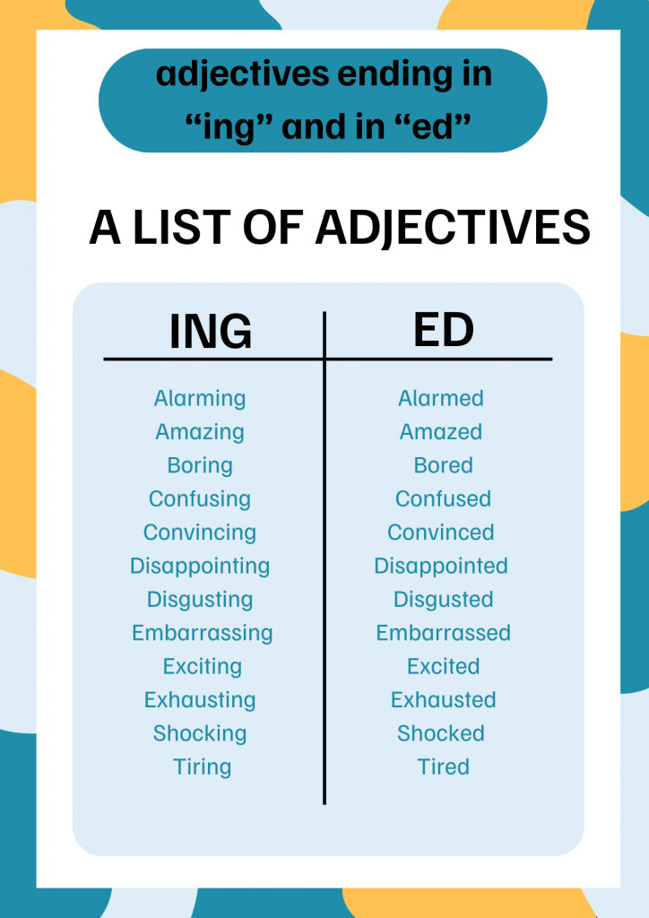 adjectives ending in ed and ing